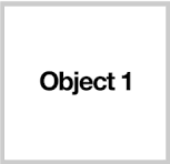Object 1 Development